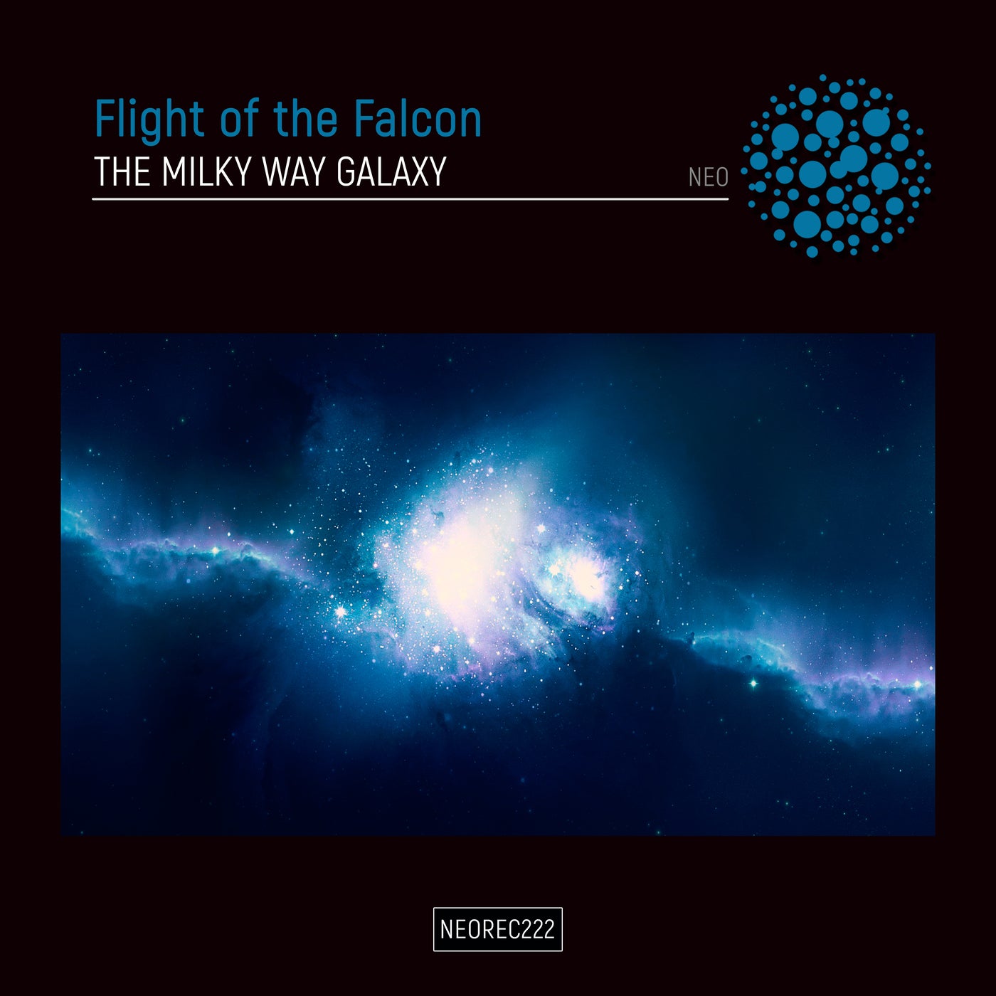 Flight of the Falcon – The Milky Way Galaxy [NEOREC222]