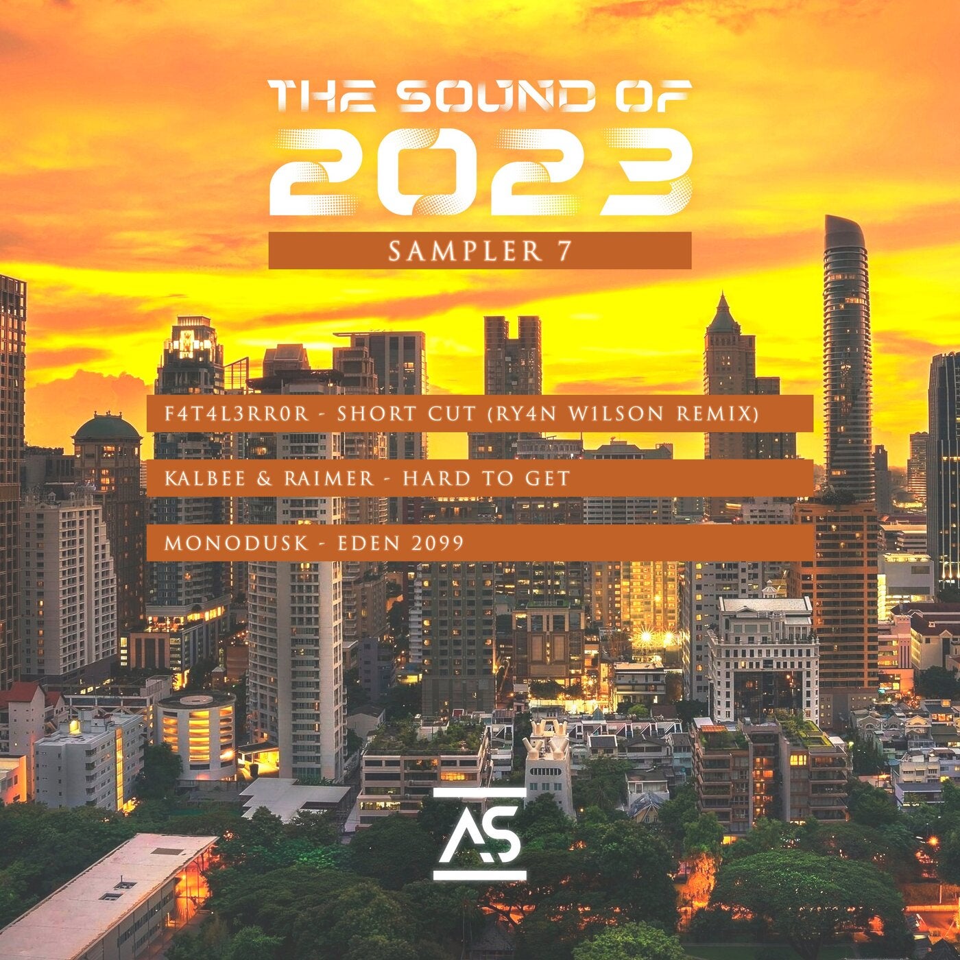 F4T4L3RR0R, Kalbee & Raimer – The Sound of 2023 Sampler 7 [ASR483]