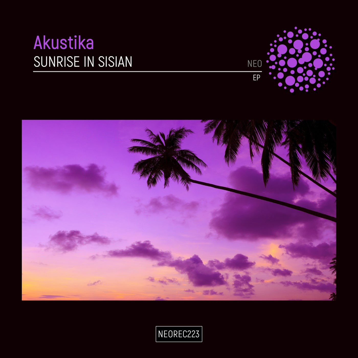 Akustika – Sunrise in Sisian EP [NEOREC223]
