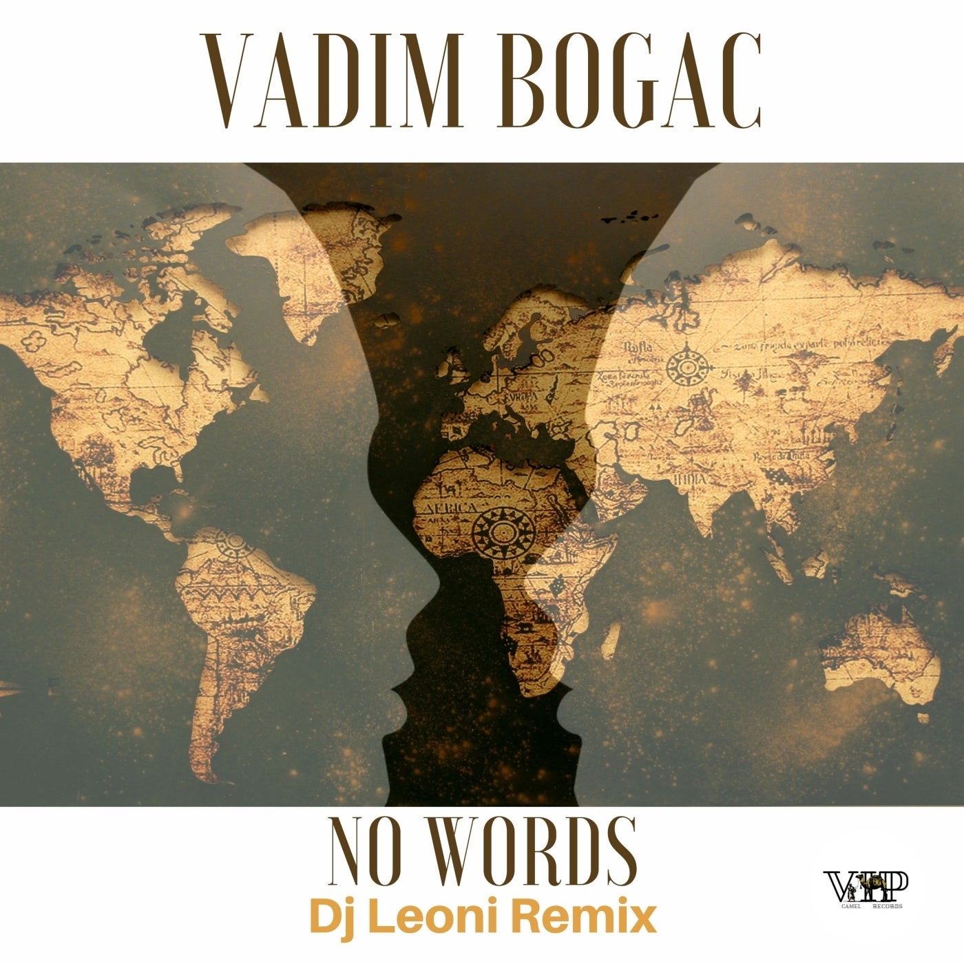 Vadim Bogac, CamelVIP – No Words (Dj Leoni Remix) [CVIP018B]