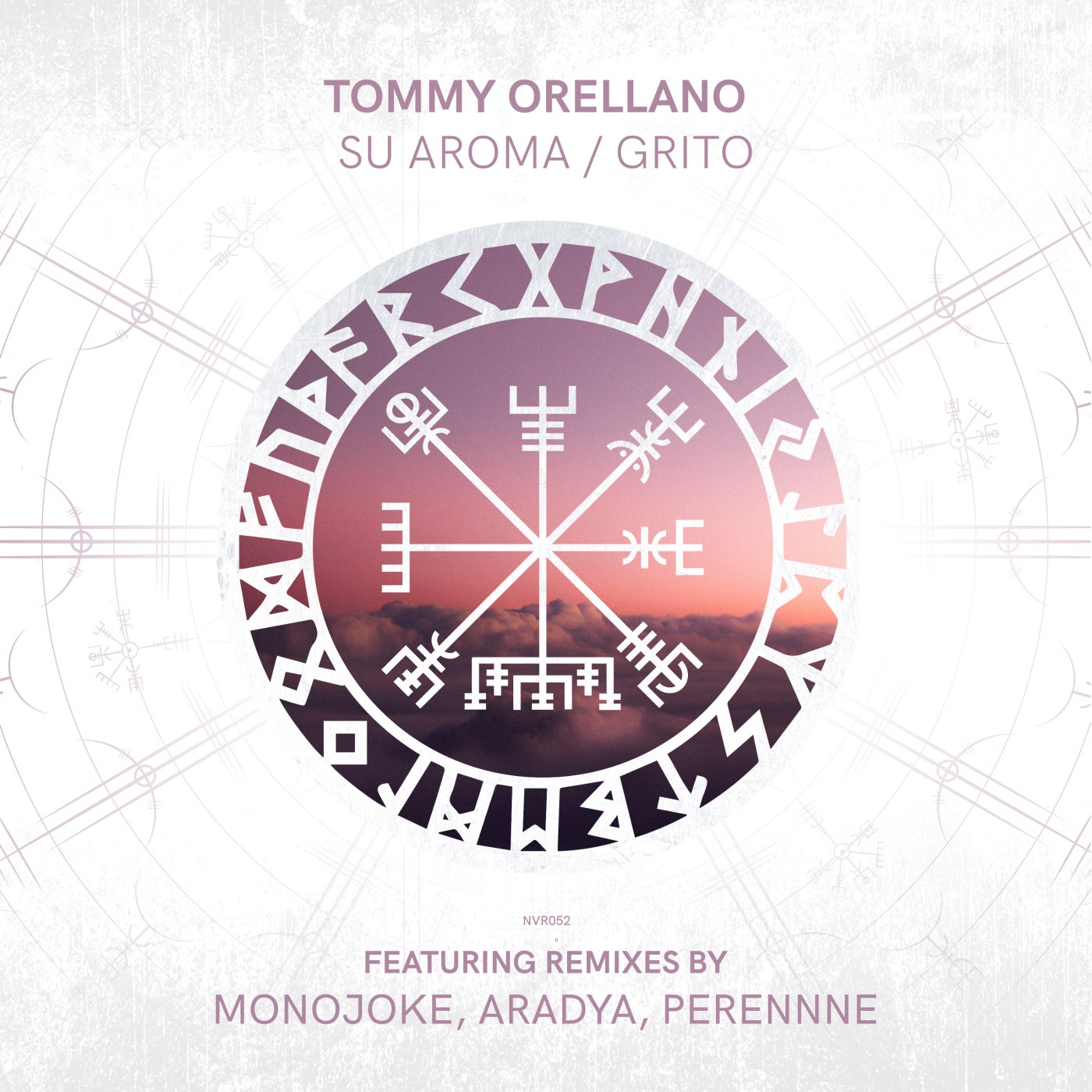 Tommy Orellano, Monojoke – Su Aroma / Grito [NVR052]