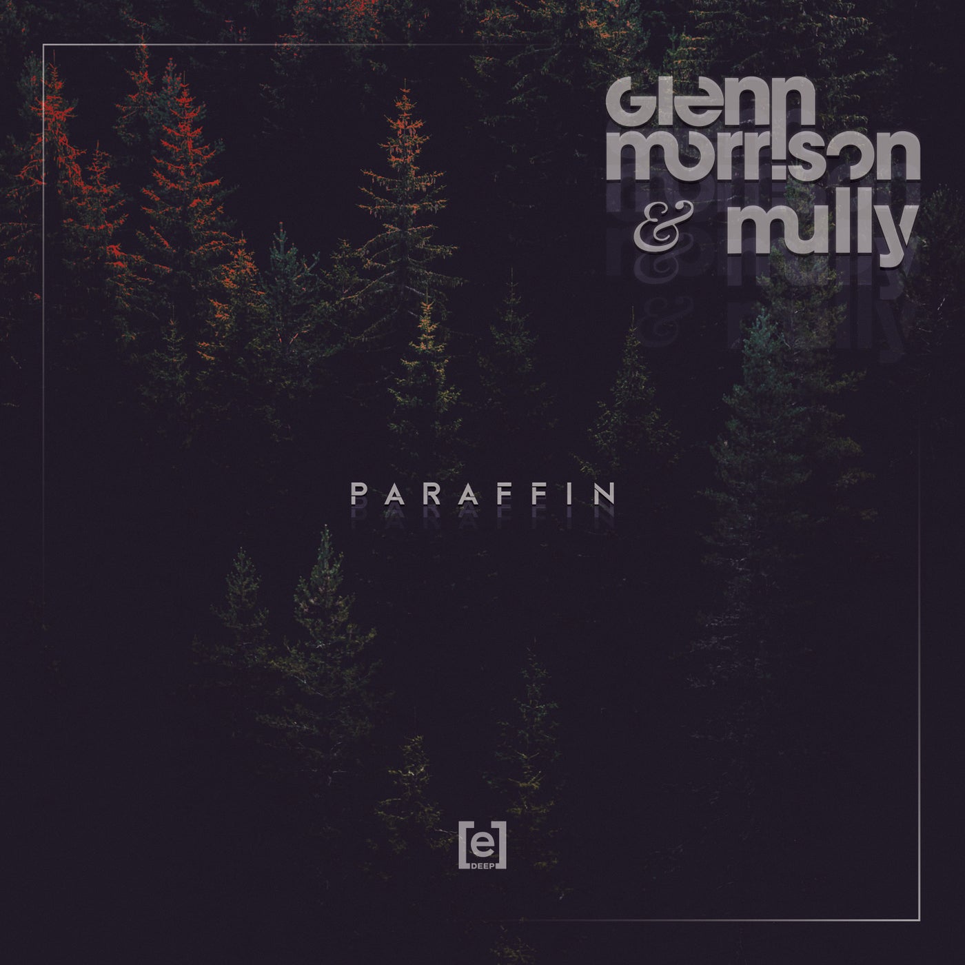 Glenn Morrison, Mully – Paraffin [CAT795582]