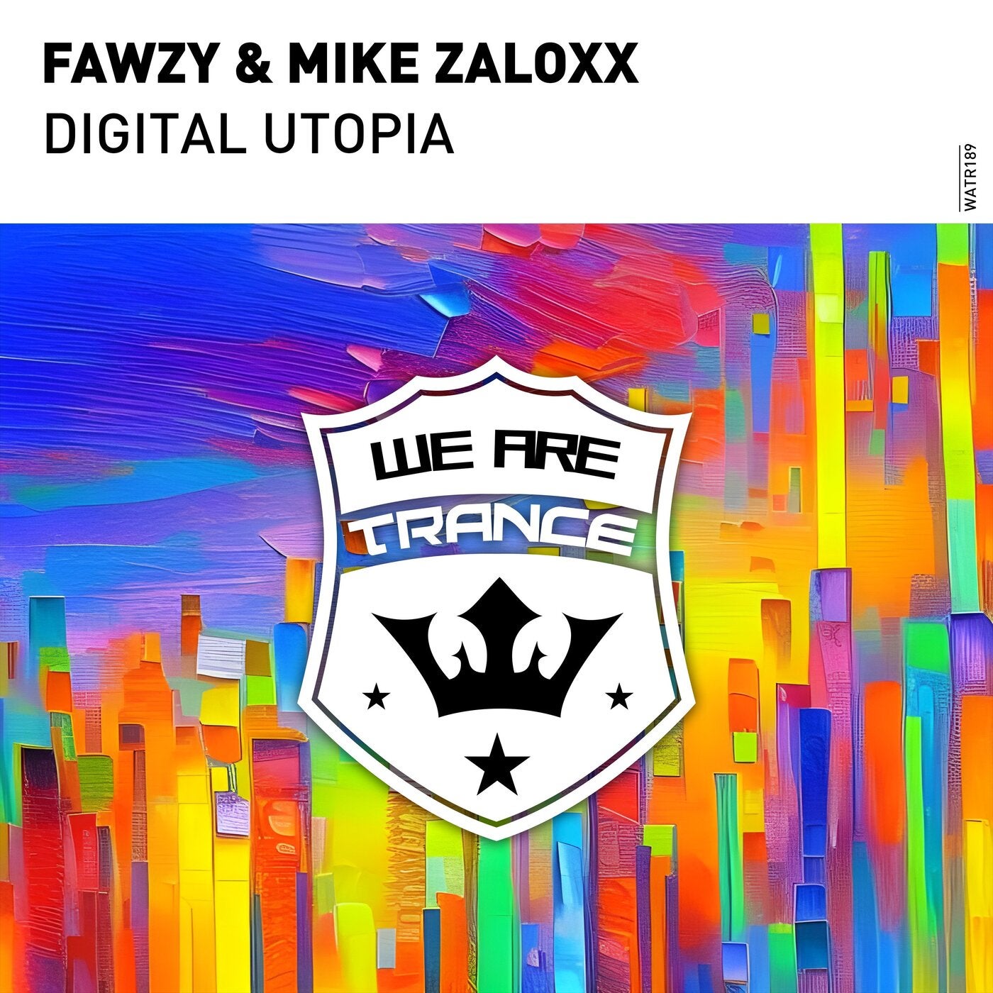 FAWZY, Mike Zaloxx – Digital Utopia [WATR189]
