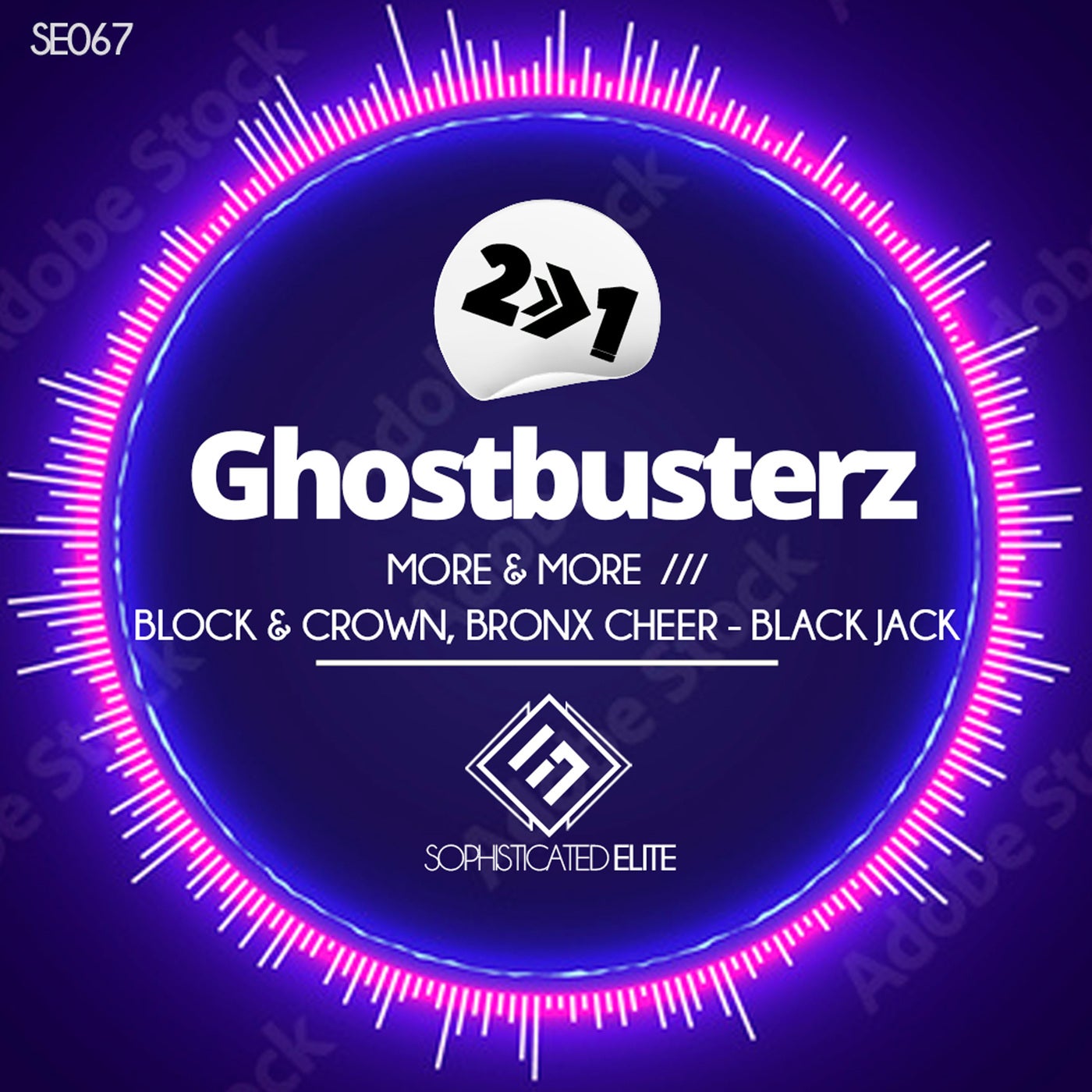 Ghostbusterz, Block & Crown – More & More [SE067]