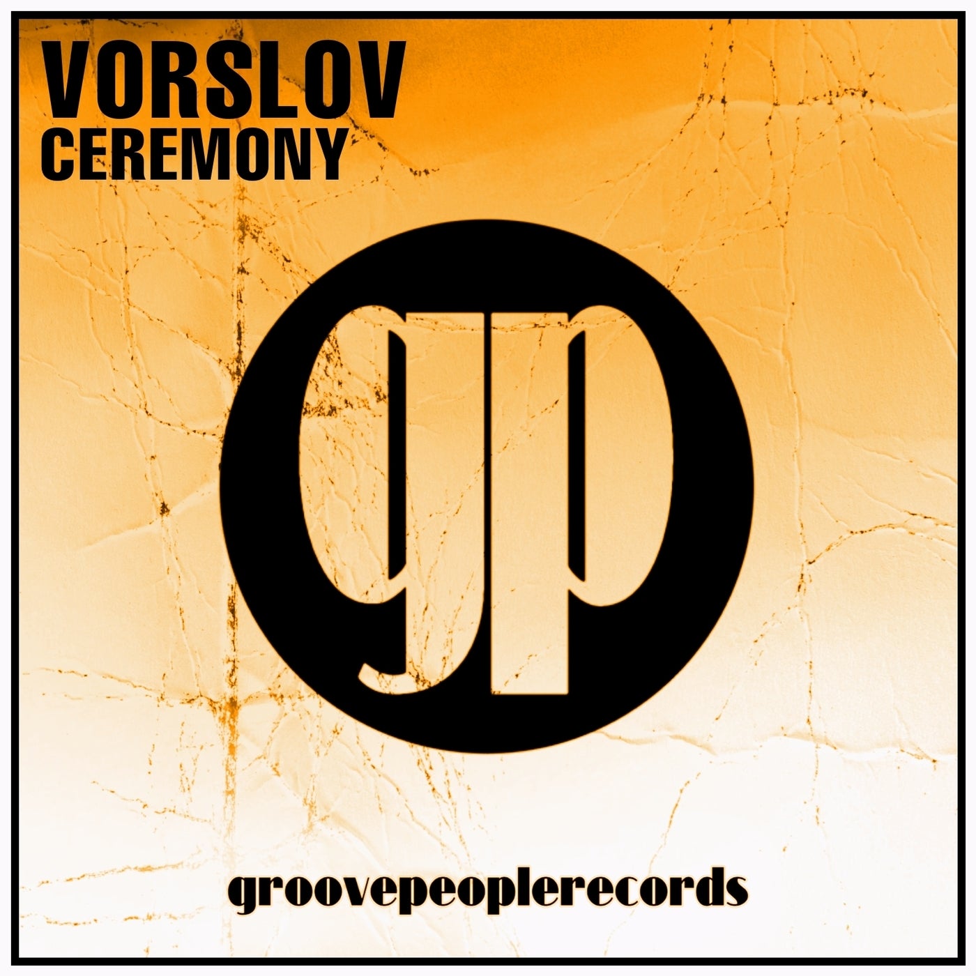 Vorslov – Ceremony [GPR41]