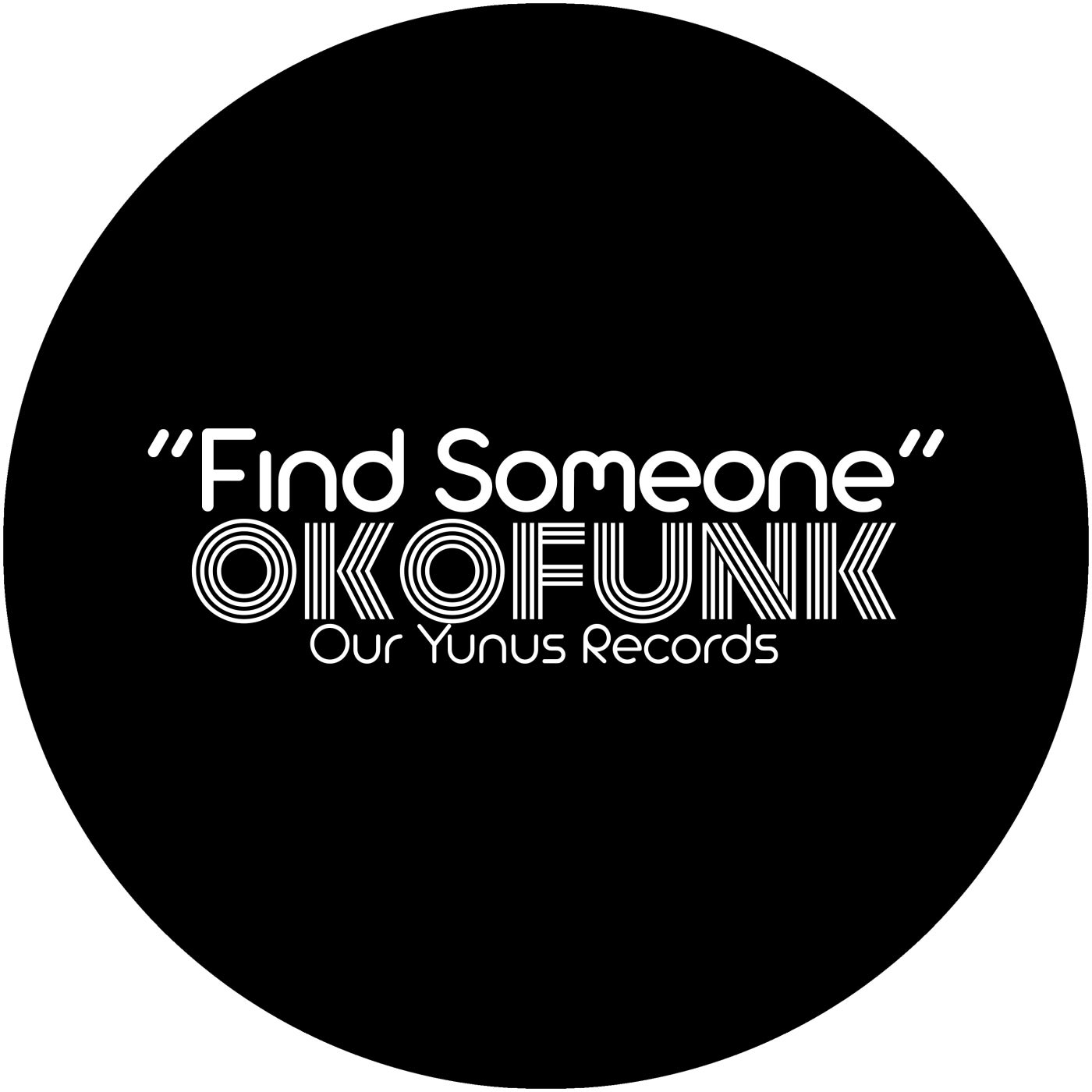 OKOFUNK – Find Someone [OYR066]