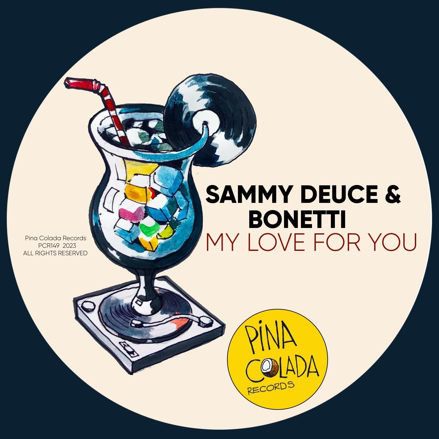 Bonetti, Sammy Deuce – My Love For You [PCR149]