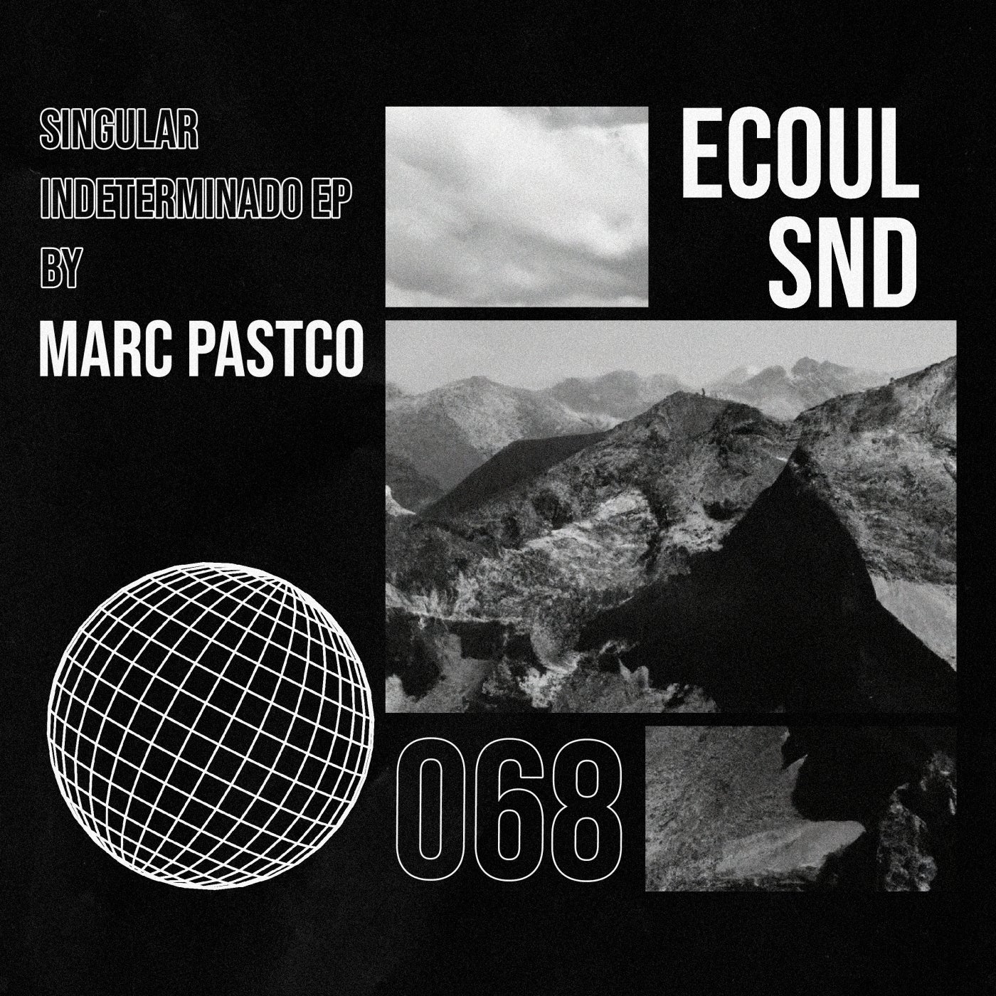 Marc Pastco – Singular Indeterminado [ECOUL068]