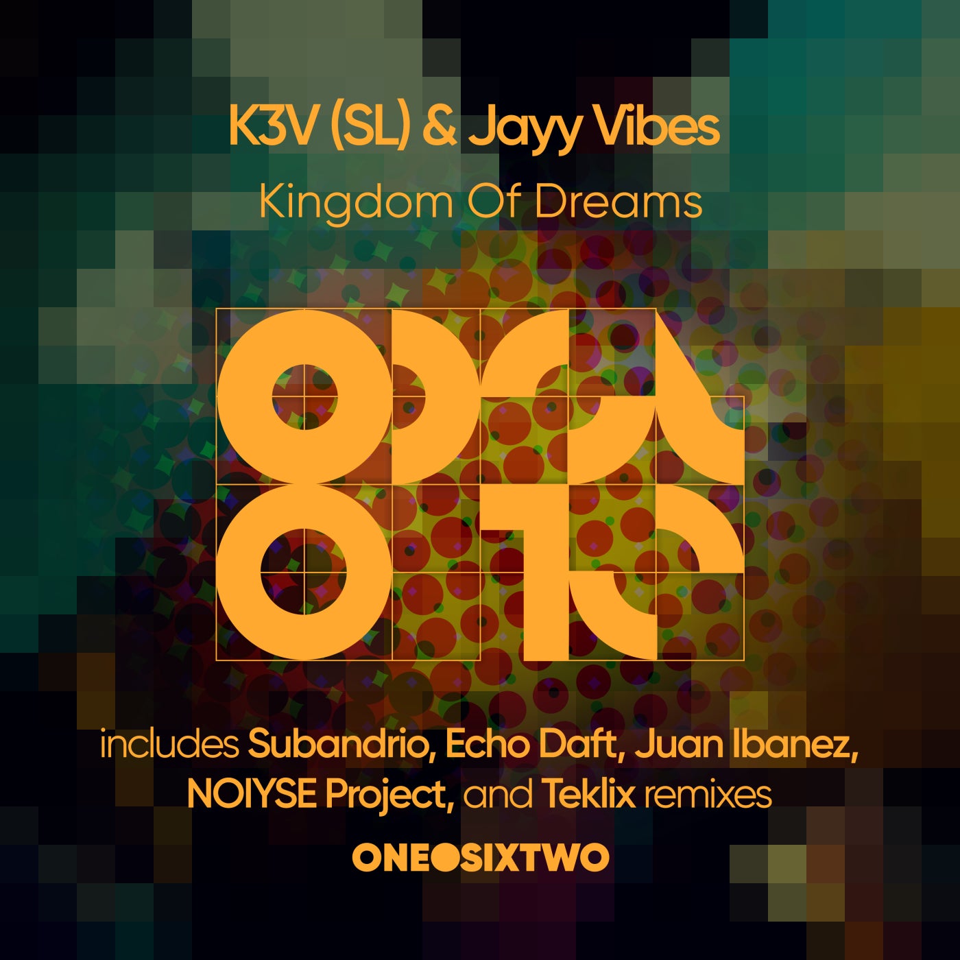 K3V (SL), Jayy Vibes – Kingdom of Dreams [ODST072]