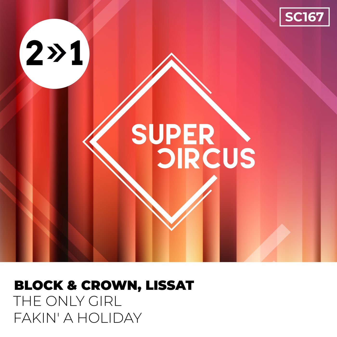 Block & Crown, Lissat – The Only Girl [SC167]