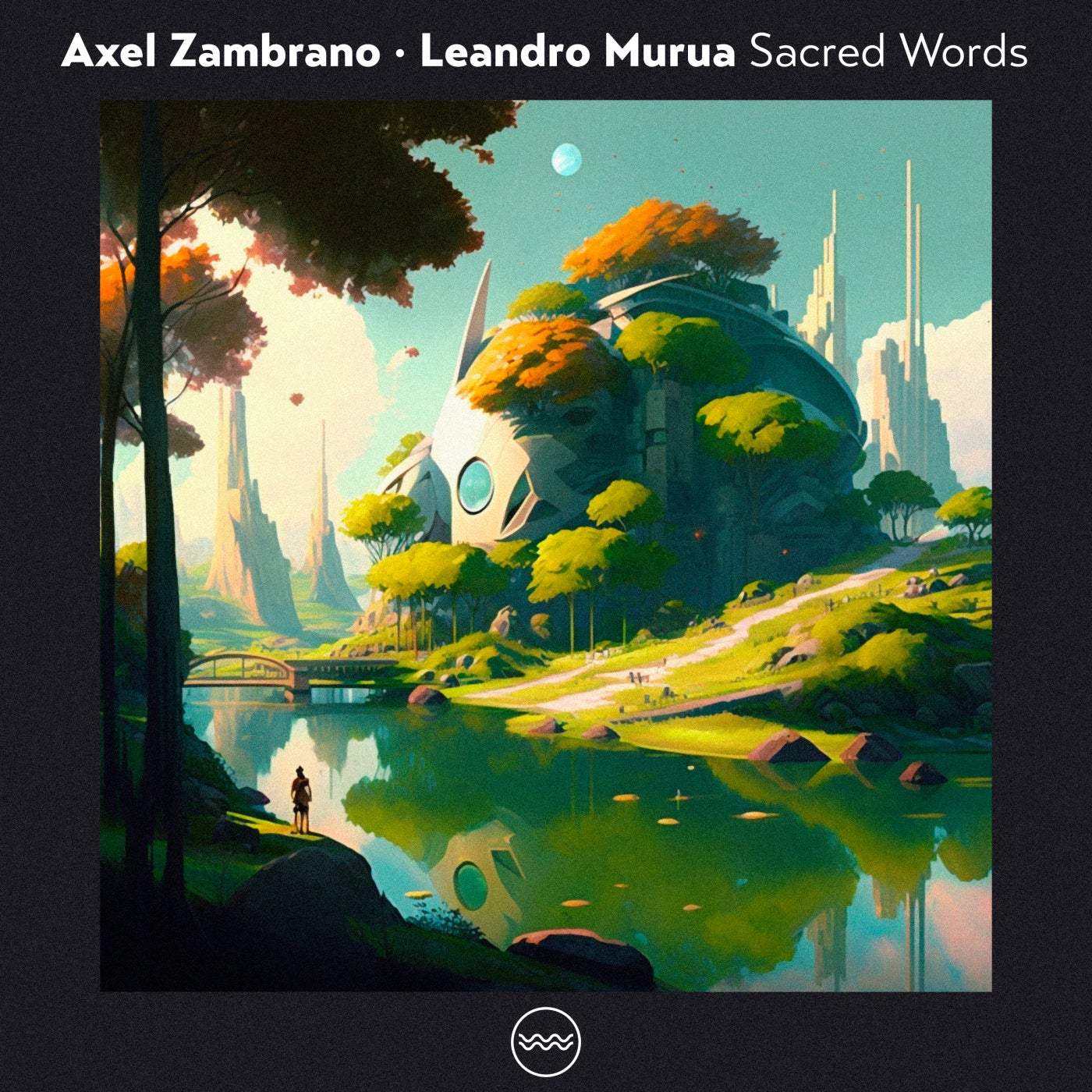 Axel Zambrano, Leandro Murua – Sacred Words [TFL024]