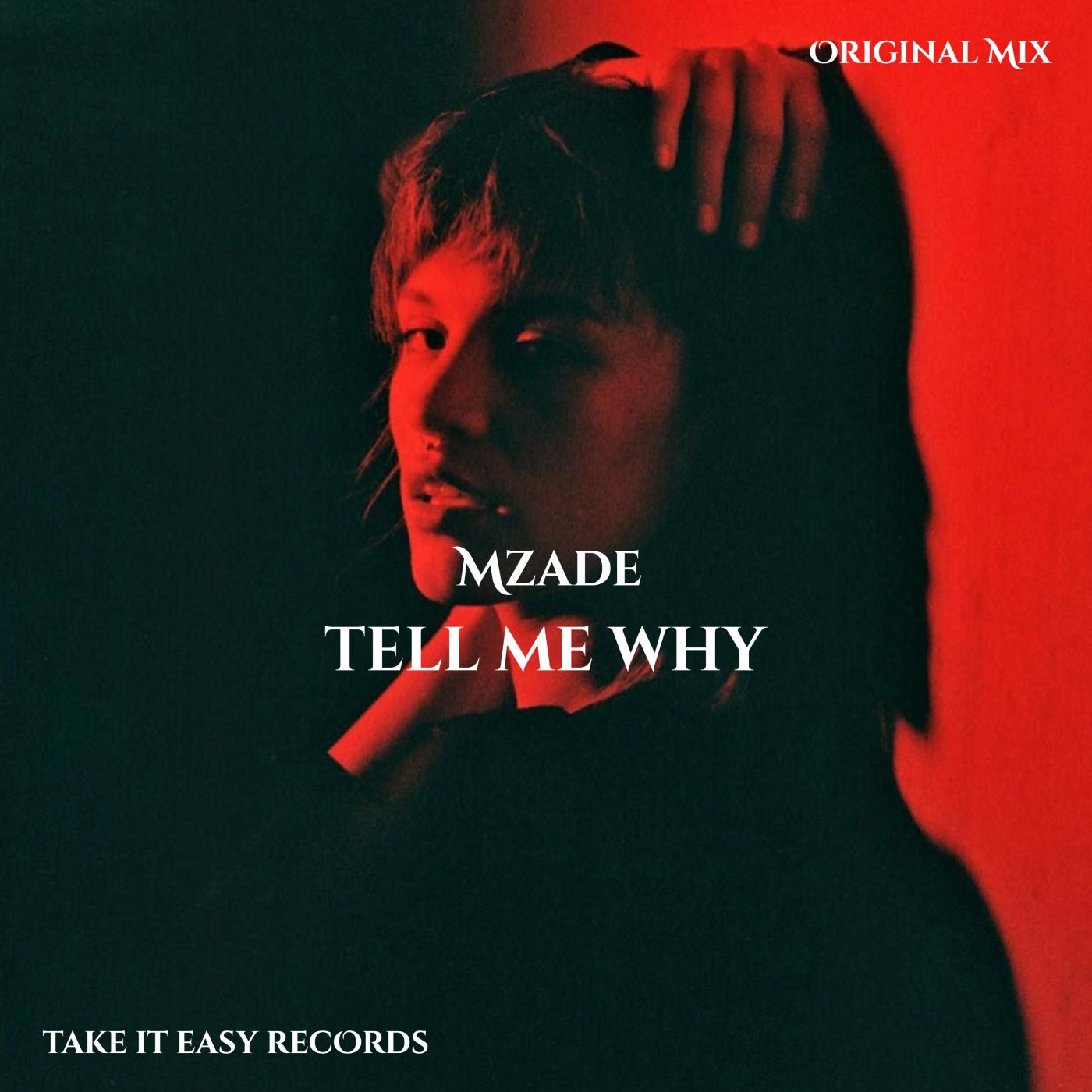 Mzade – Tell Me Why [TIE154]