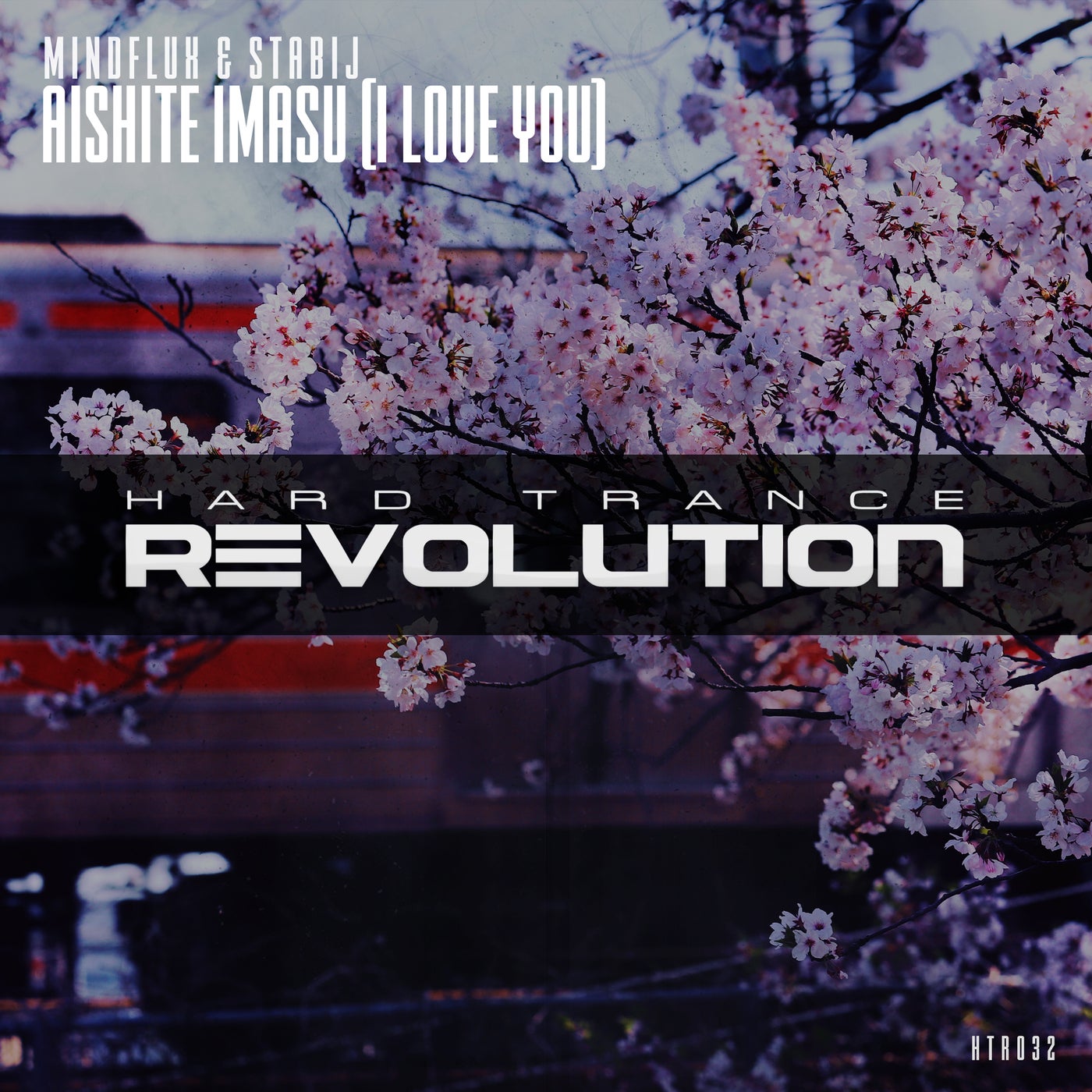 Mindflux, Stabij – Aishite Imasu (I Love You) [HTR032]