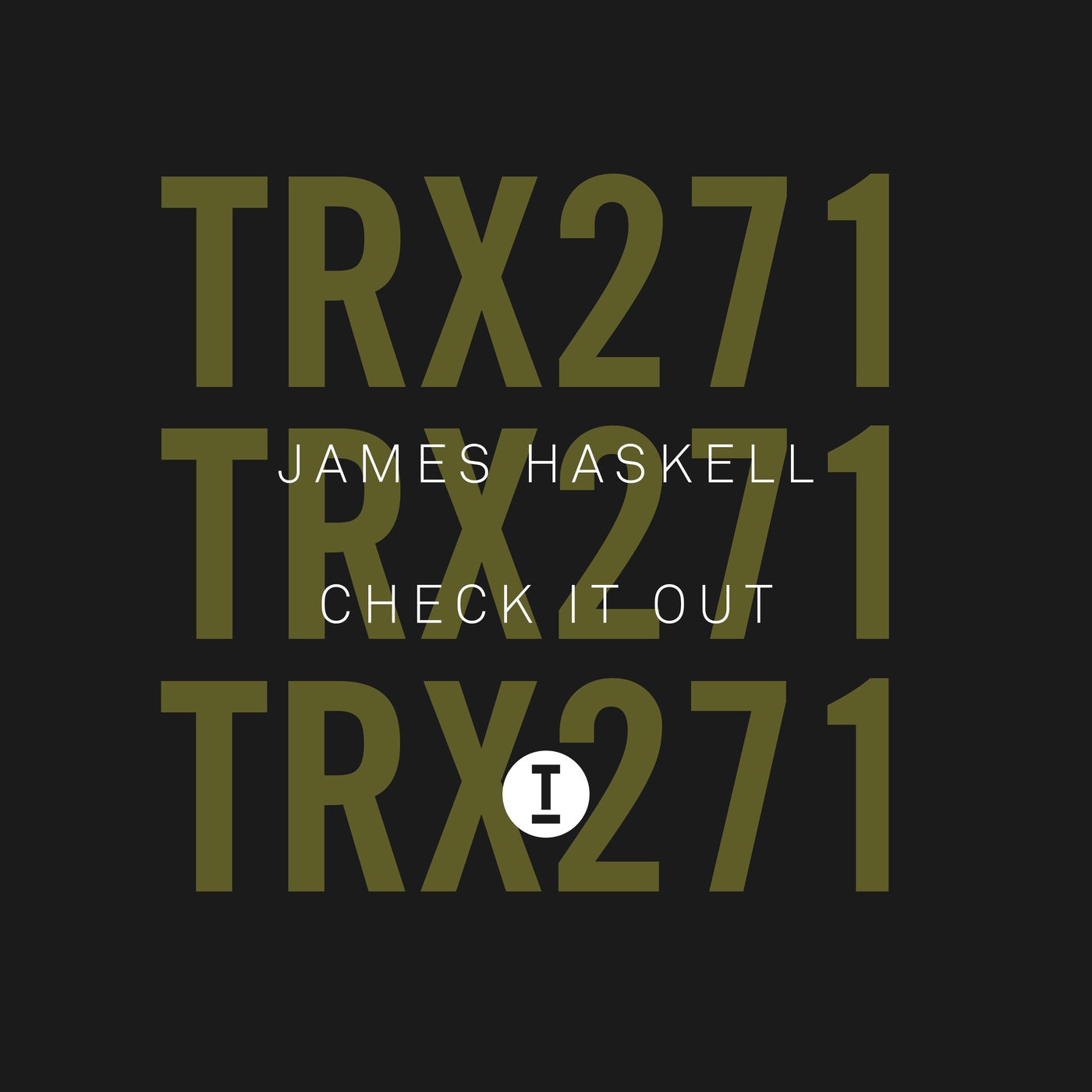 James Haskell – Check It Out [TRX27101Z]