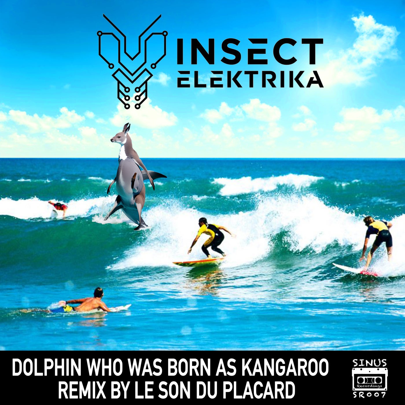 Insect Elektrika, Le Son Du Placard – Dolphin Who Was Born as Kangaroo [SR007]