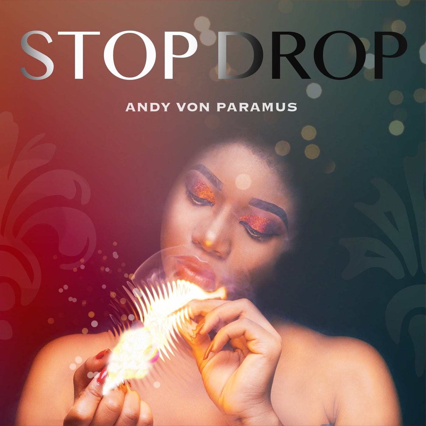 Andy Von Paramus – Stop Drop [10278124]