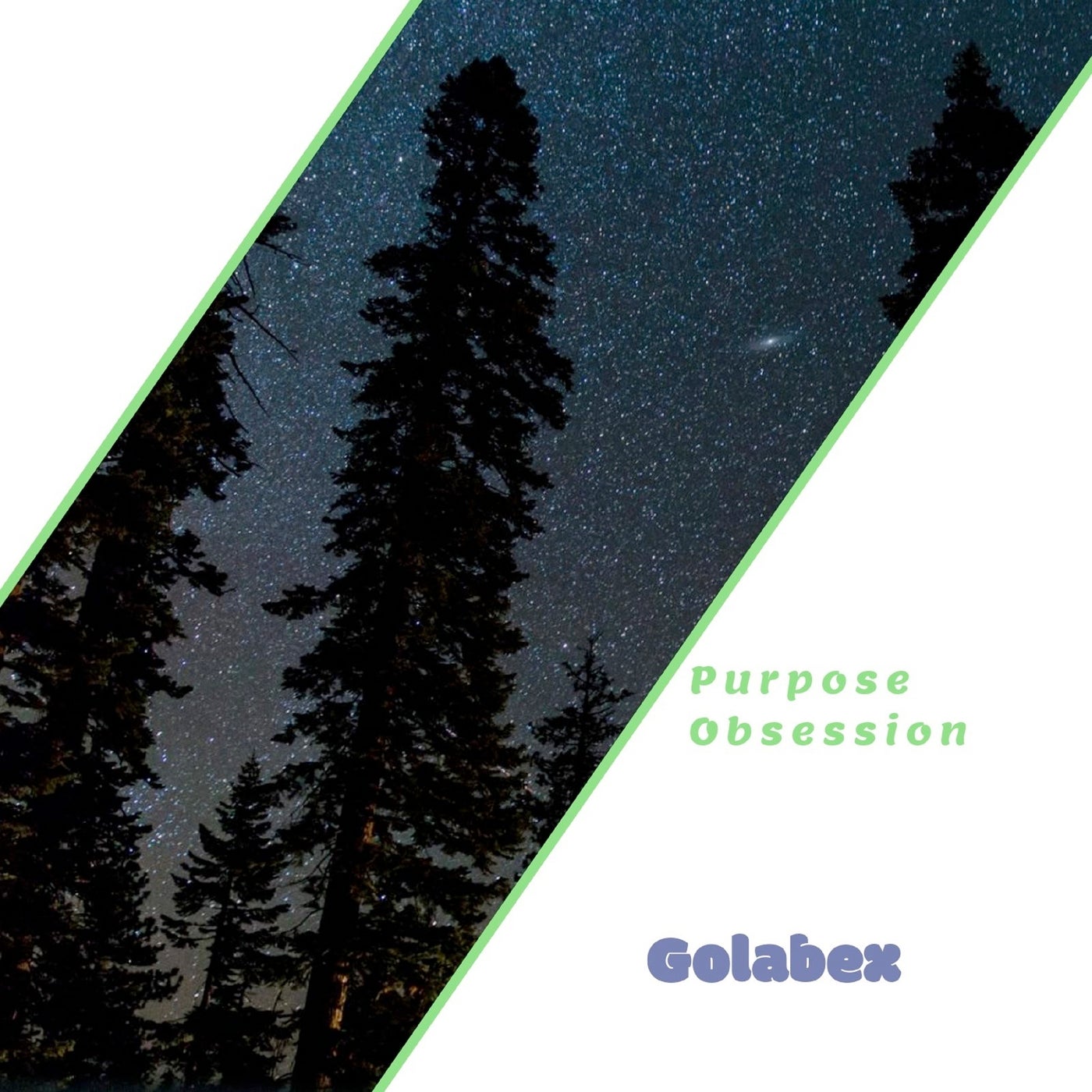 Golabex – Purpose Obsession [1501902]