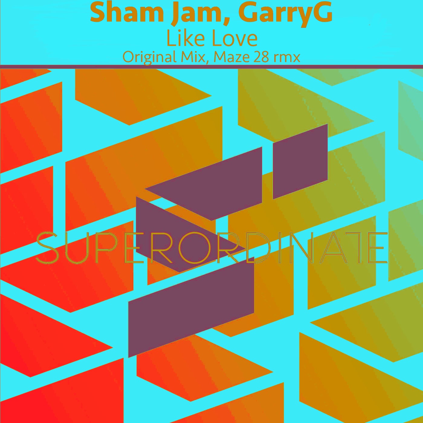 Sham Jam, GarryG – Like Love [SUPER525]