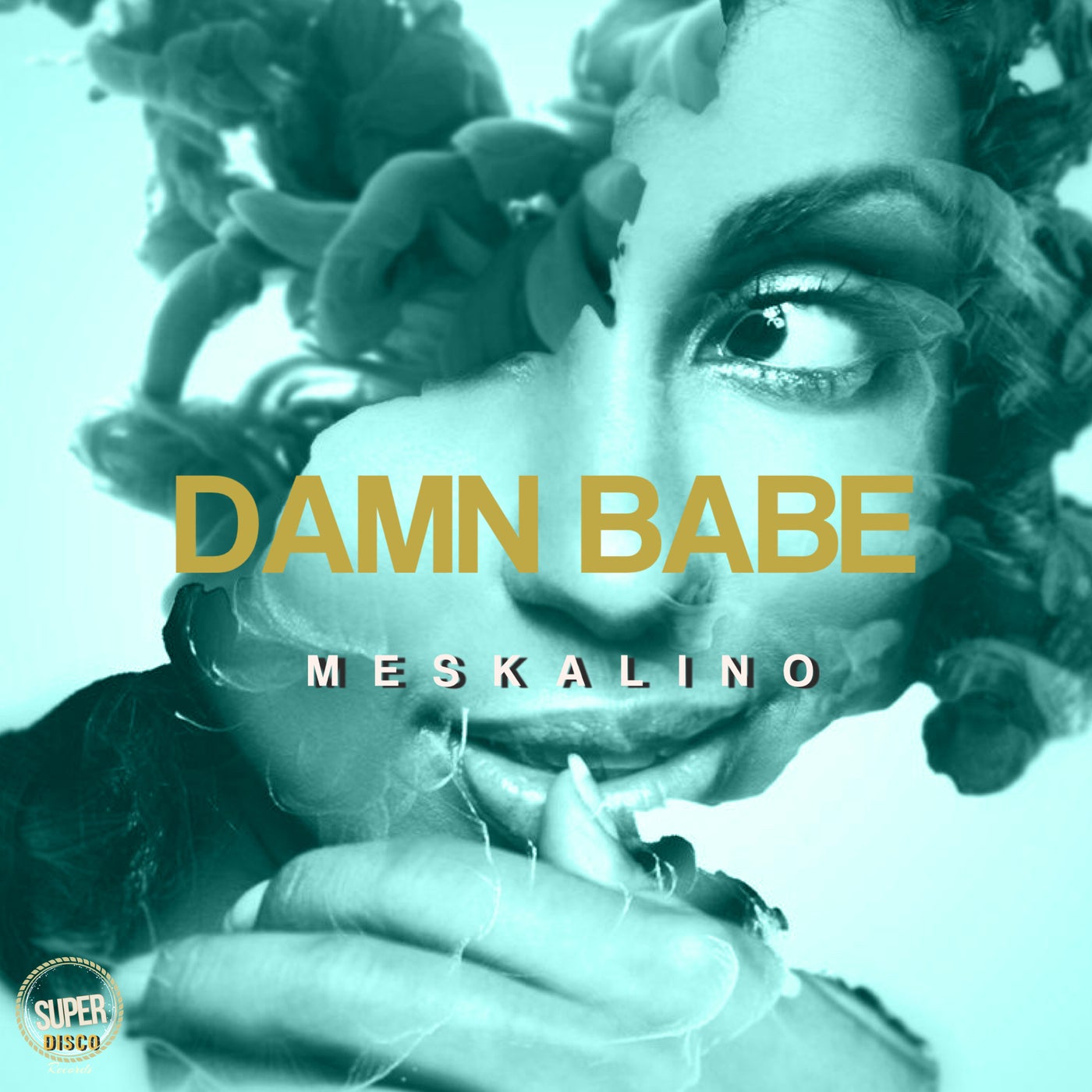 Meskalino – Damn Babe [SUPERDISCO002]