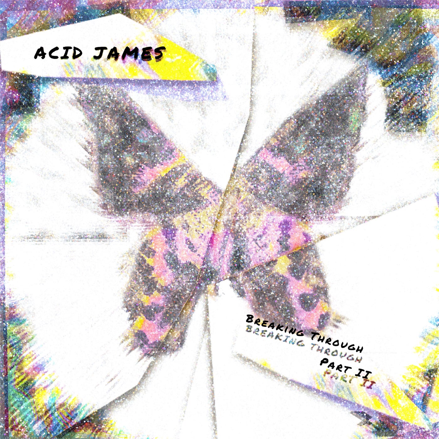 Acid James, Will McCartney – Breaking Through Part II [ACIDJ0009]