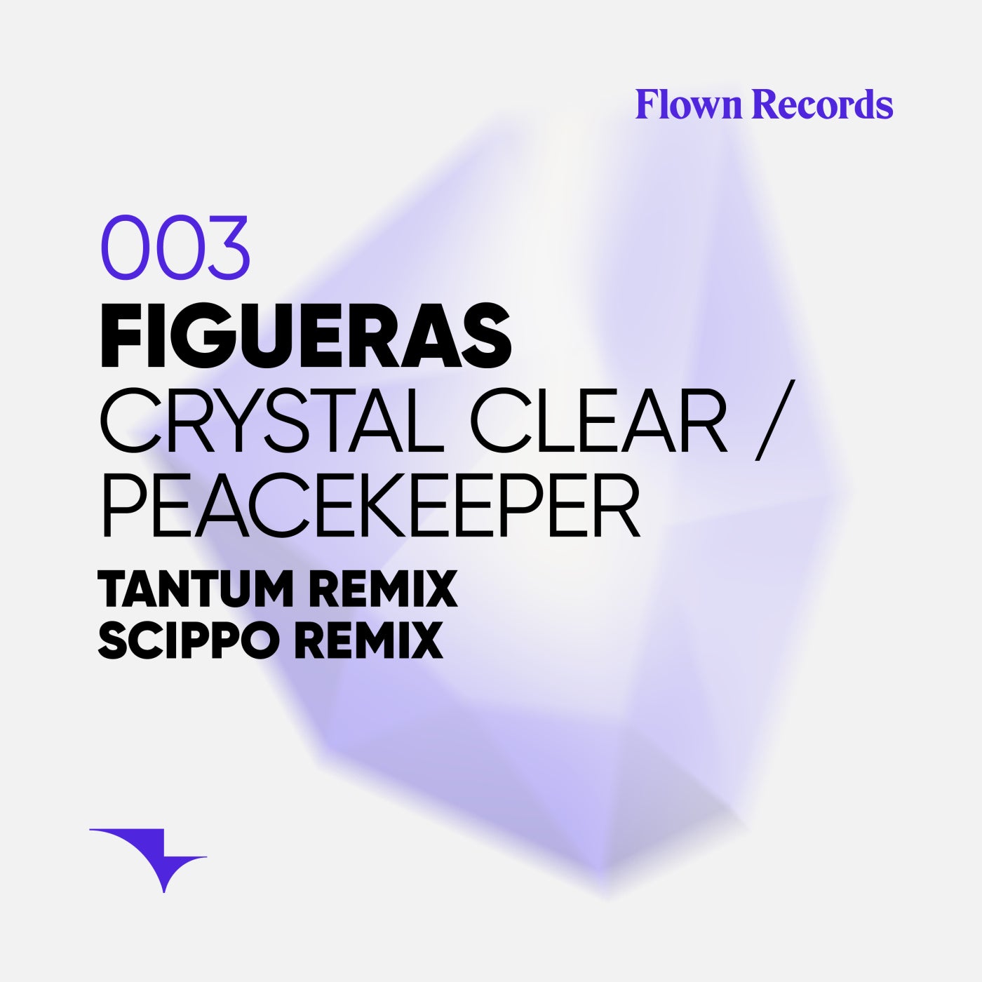Figueras, Tantum – Crystal Clear / Peacekeeper [FR003]
