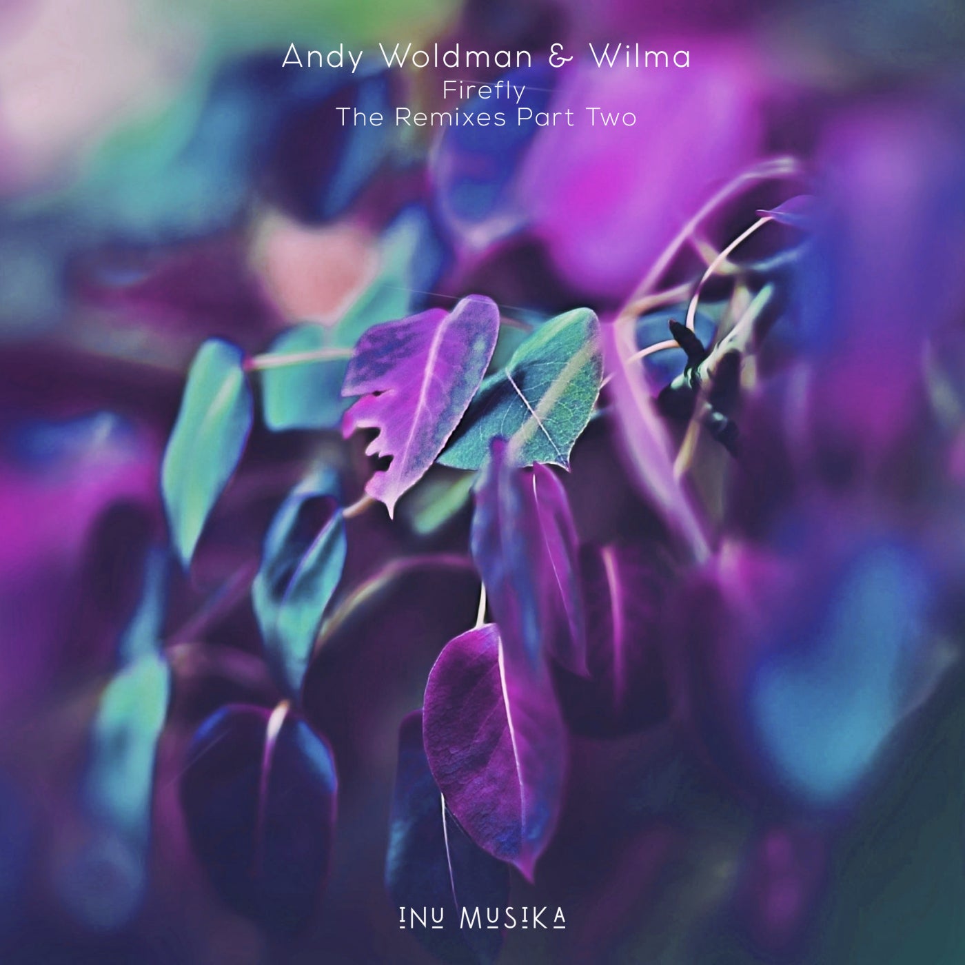 Andy Woldman, Wilma (AU) – Firefly the Remixes [MUS073]