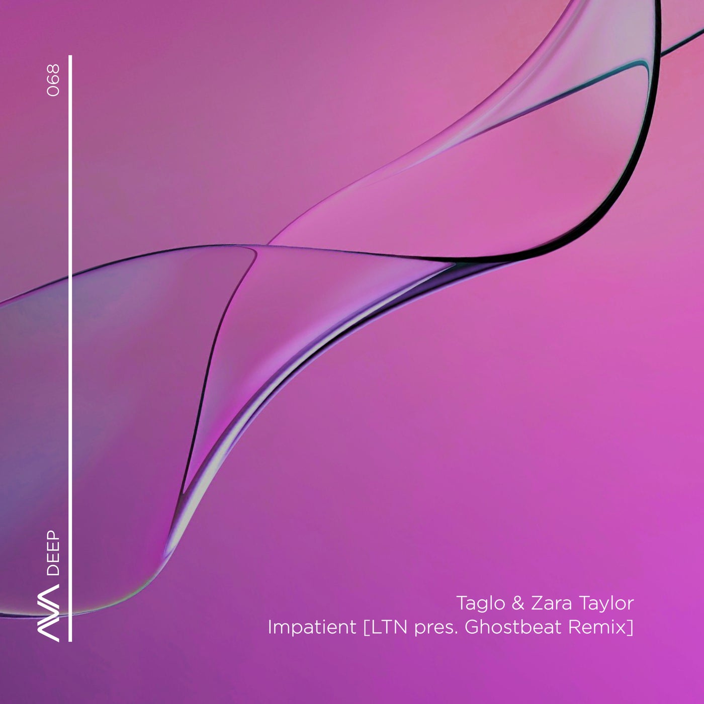 Zara Taylor, Taglo – Impatient – LTN presents Ghostbeat Remix [AVAD068]