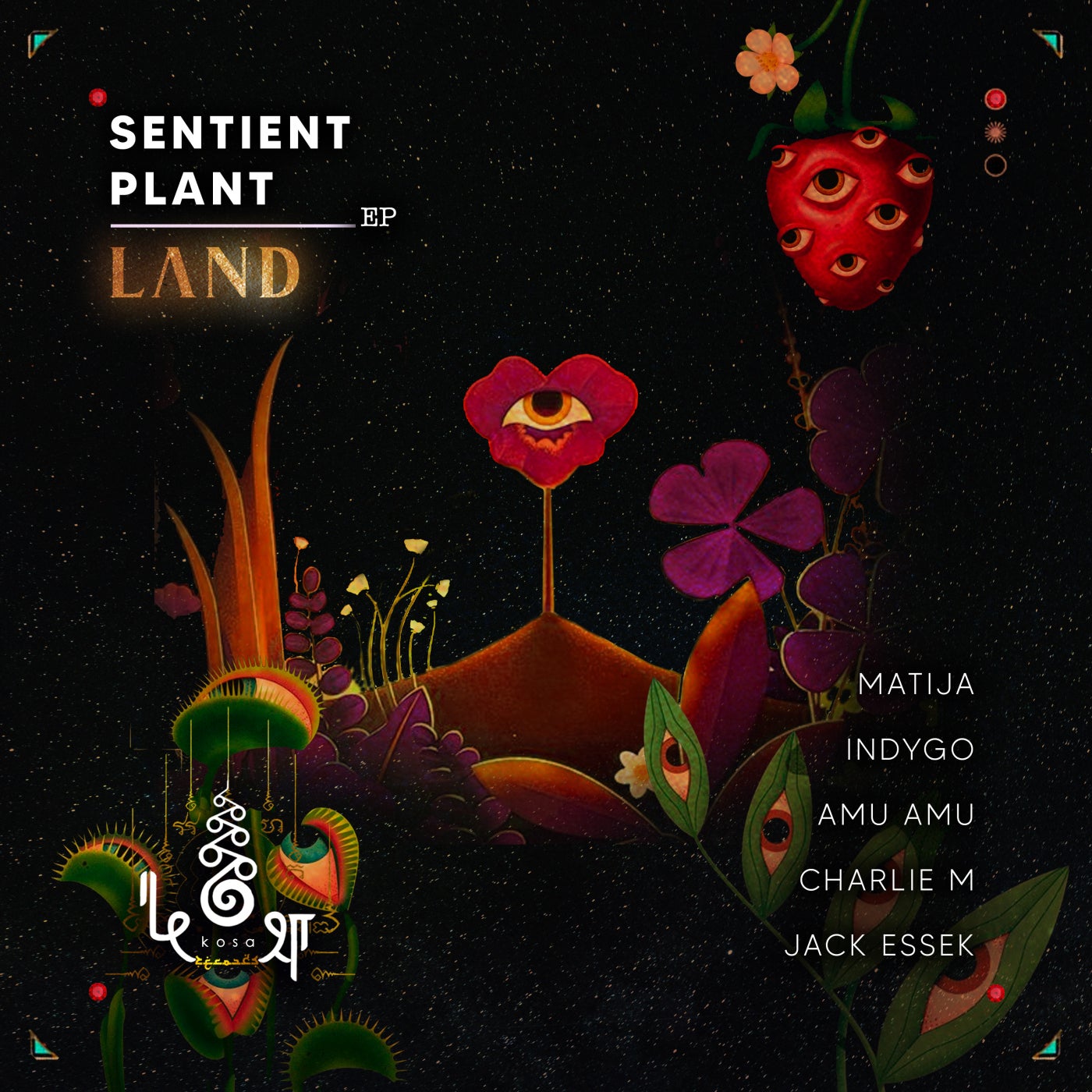 Land, koÅa records – Sentinet Plant [KOSA119]