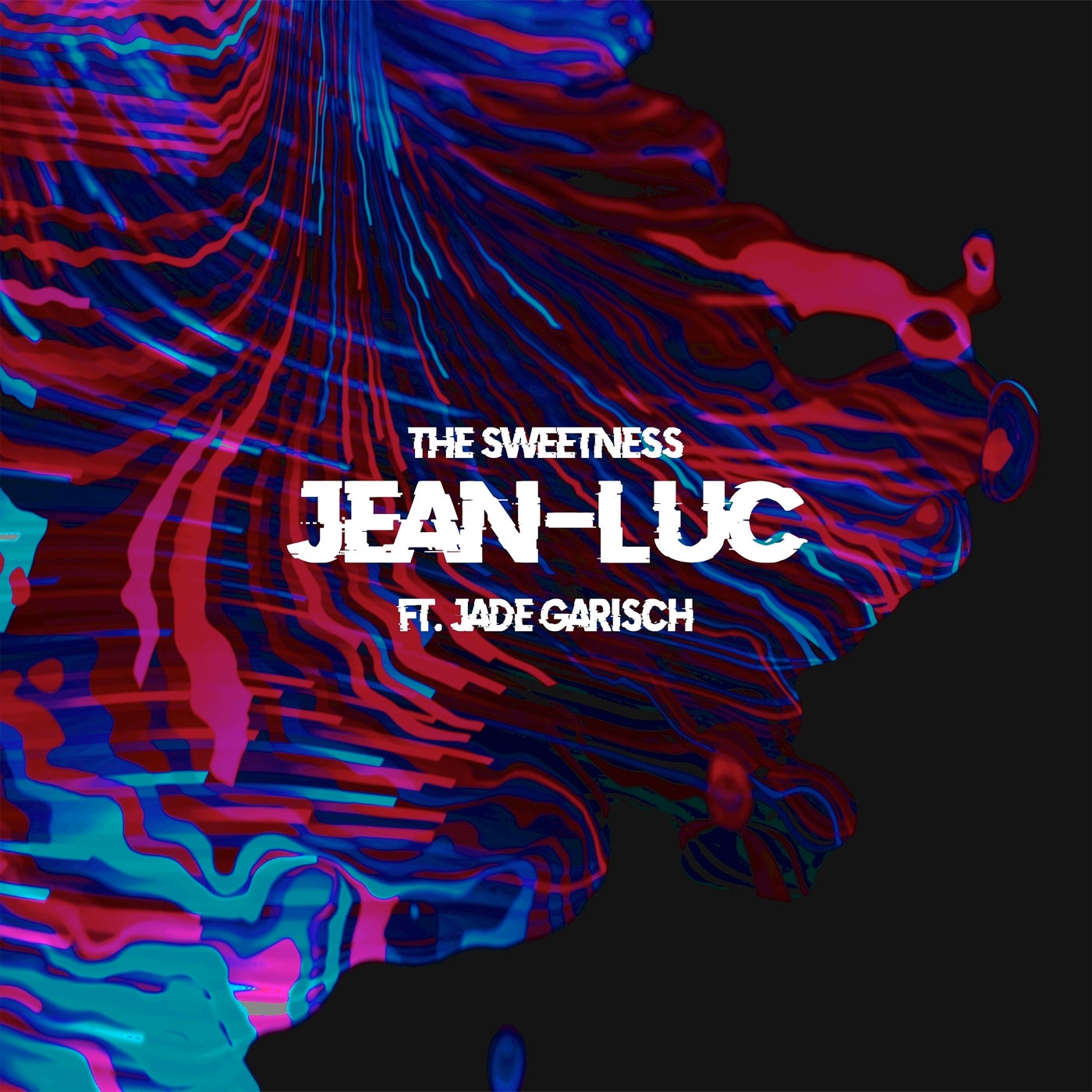 Jean–Luc, Jade Garisch – The Sweetness (feat. Jade Garisch) [1597703]
