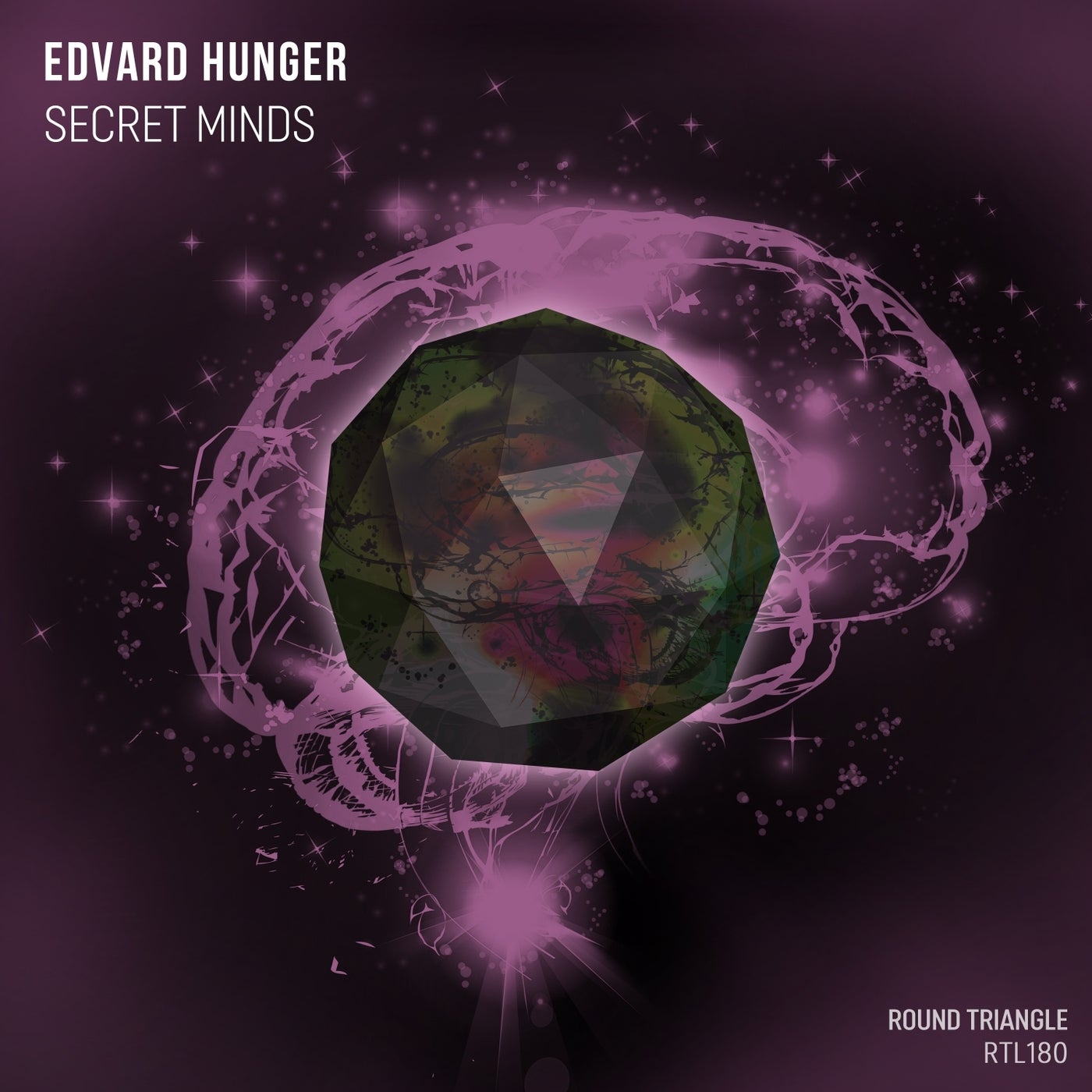 Edvard Hunger – Secret Minds [RTL180]