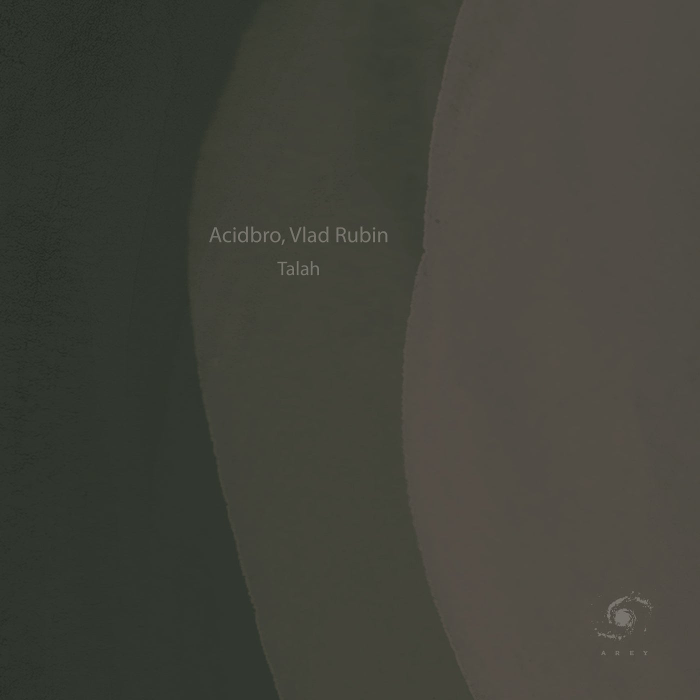 Acidbro, Vlad Rubin – Talah [AR310]