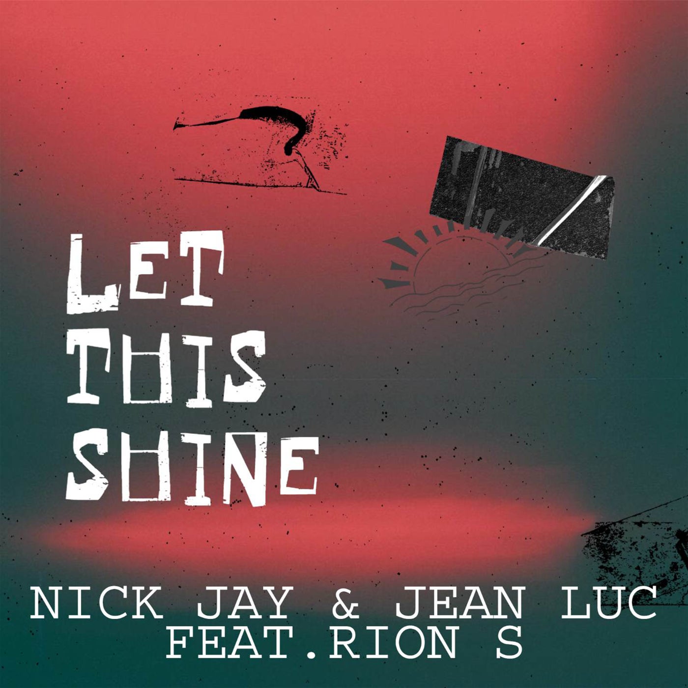 Jean Luc, Nick Jay – Let This Shine [TR019]