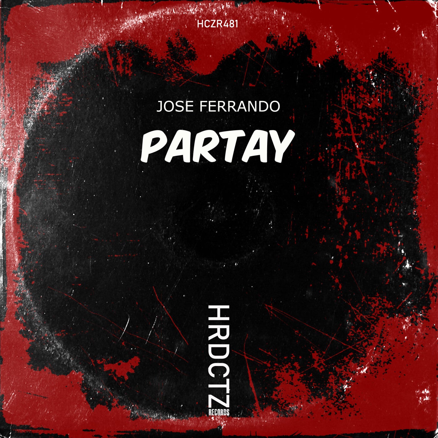 Jose Ferrando – Partay [HCZR481]