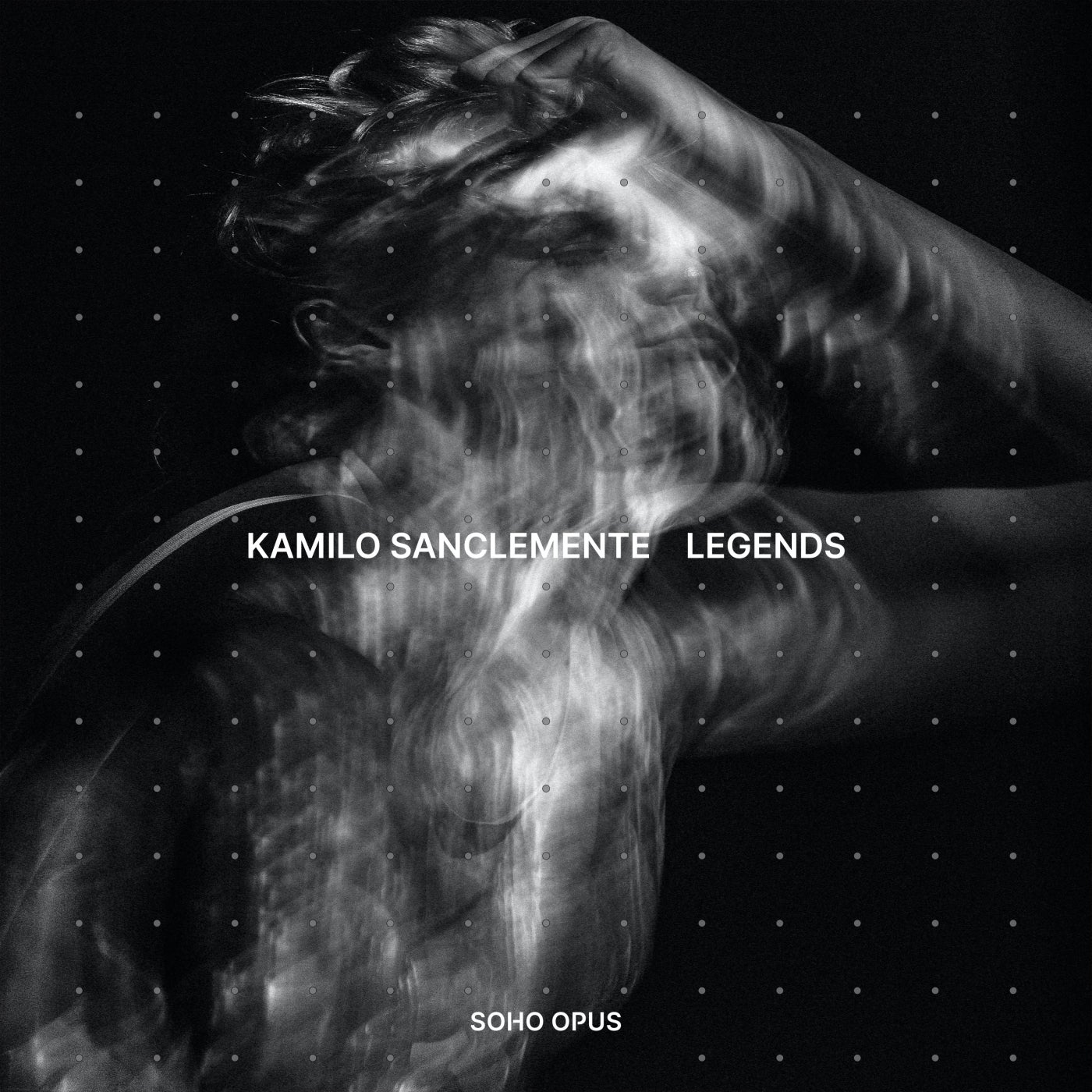 Kamilo Sanclemente – Legends [SO002]