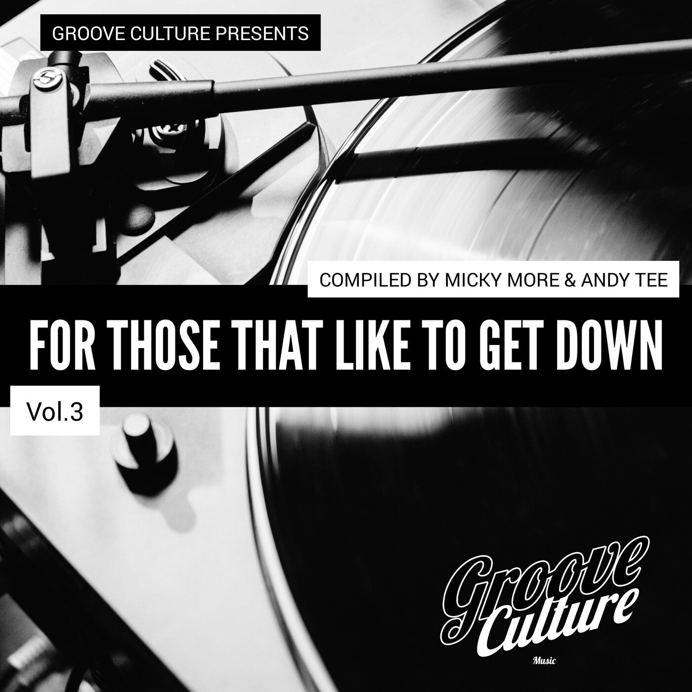 Micky More & Andy Tee, Andre Espeut – For Those That Like To Get Down, Vol. 3 [GCM177]