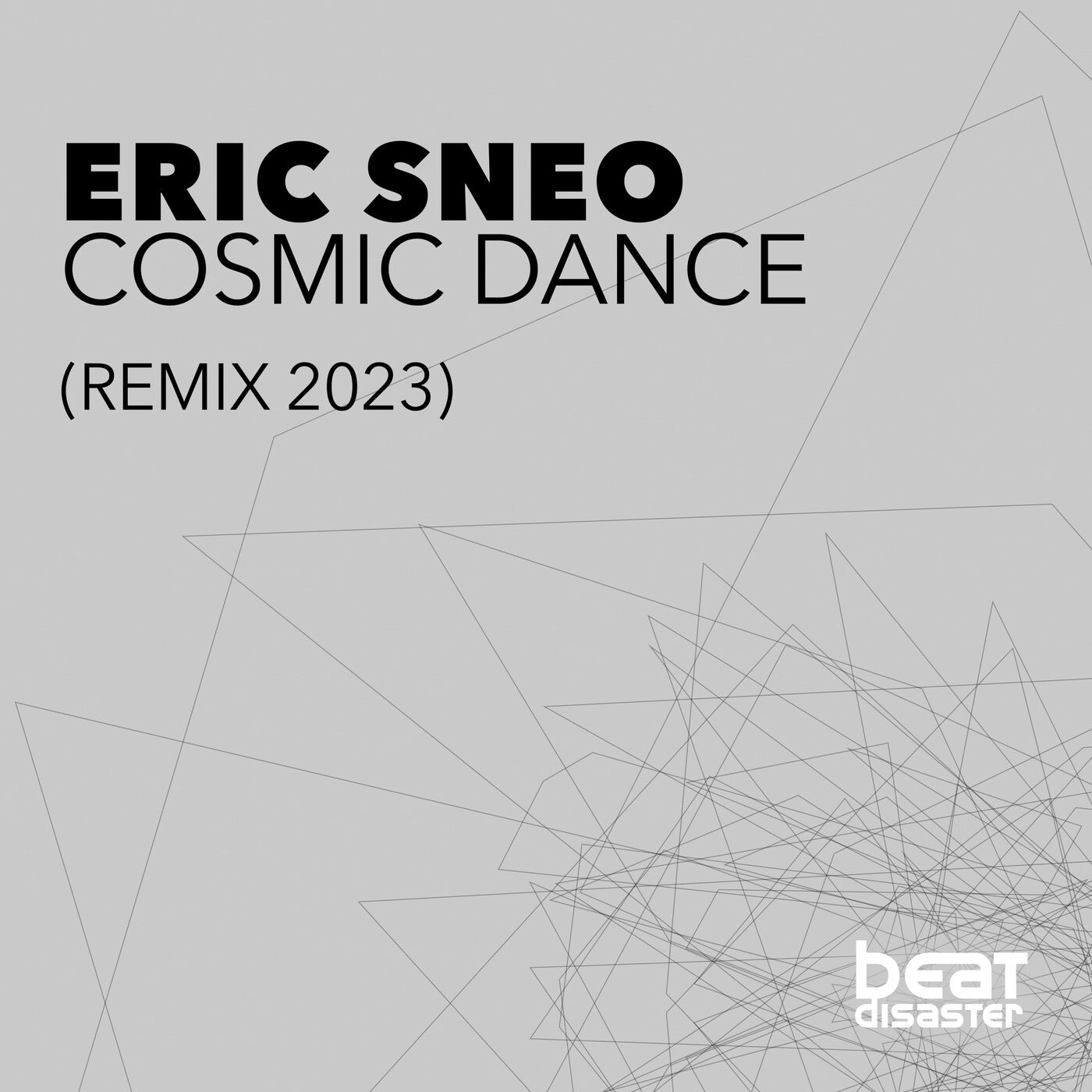 Eric Sneo, Eric Sneo – Cosmic Dance (Remix 2023) [4260322281440]