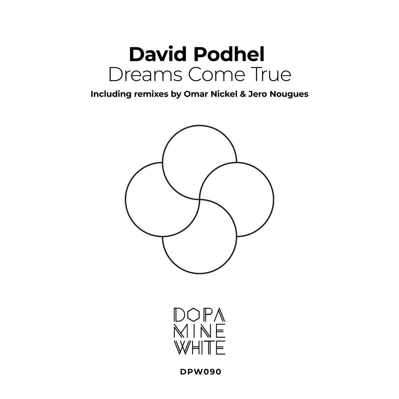 David Podhel, Omar Nickel – Dreams Come True [DPW090]