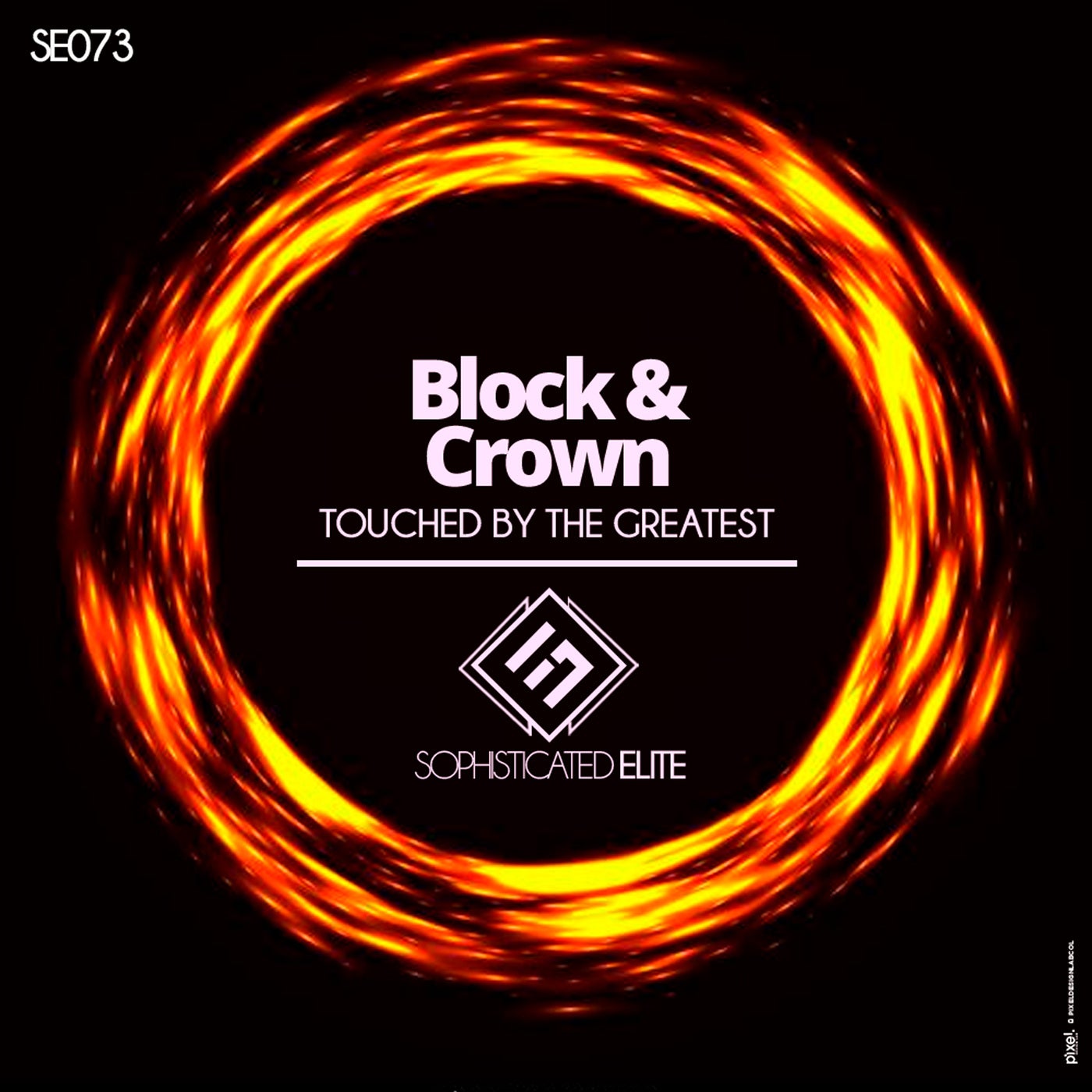 Block & Crown – Touched By The Greatest [SE073]