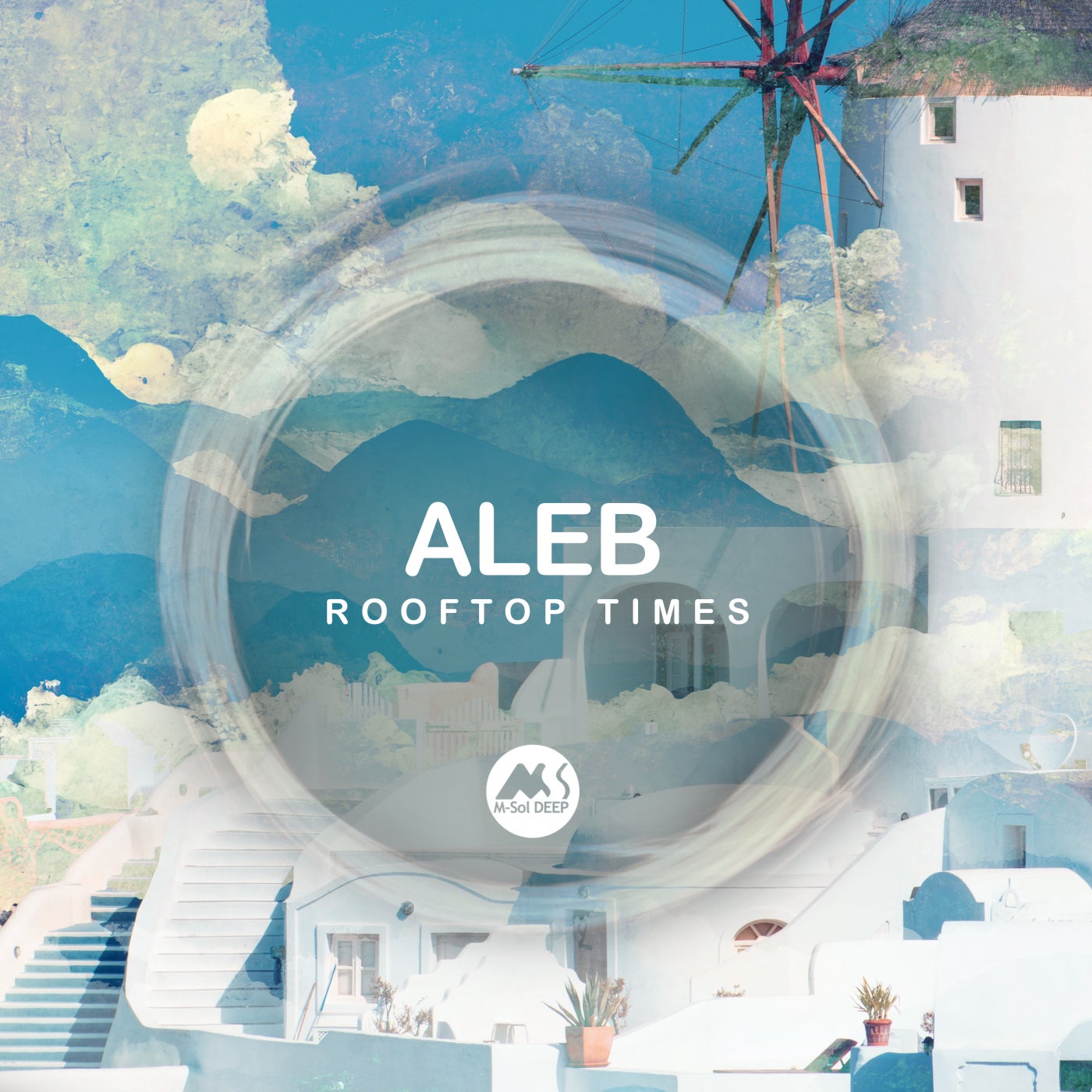 Aleb, M–Sol DEEP – Rooftop Times [MSD203]
