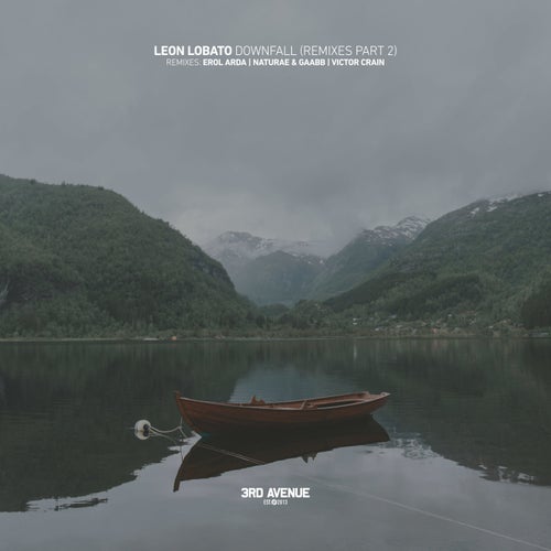 Naturae, Victor Crain – Downfall (Remixes 2) [3AV376]