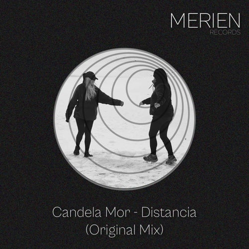 Candela Mor – Distancia (Original Mix) [MRR043]