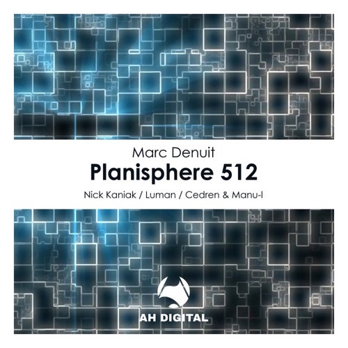 Marc Denuit, Luman – Planisphere 512 [AHD315]