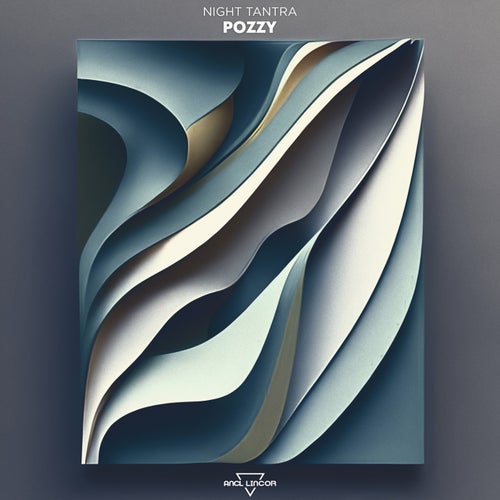Night Tantra – Pozzy [AL270]