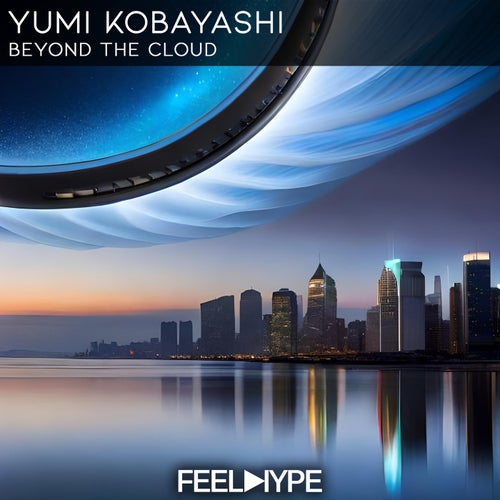 Yumi Kobayashi – Beyond The Cloud [FHW055]