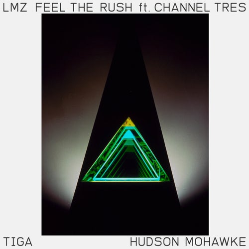 Tiga, Hudson Mohawke – Feel The Rush [GM236]