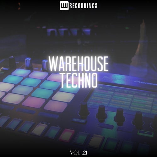 Ulrich Van Bell, TC Dj – Warehouse Techno, Vol. 21 [LWWT21]