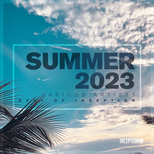 jUjU (SE), Aquaella – Summer 2023 – Best of Inception [INCCOMP9]