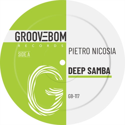 Pietro Nicosia – Deep Samba [GB117]