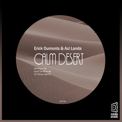 DJ Kimo (EGY), Axl Landa – Calm Desert [EST546]