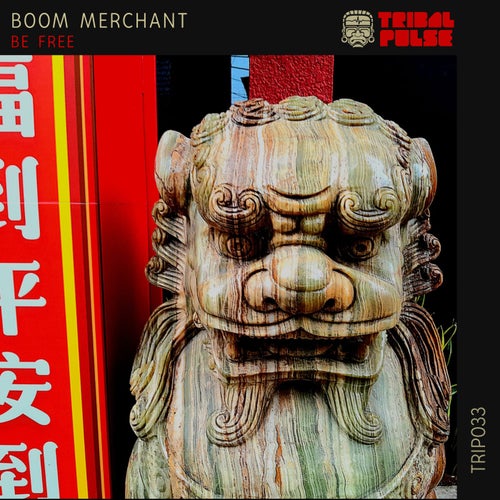 Boom Merchant – Be Free [TRIP033]